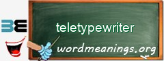 WordMeaning blackboard for teletypewriter